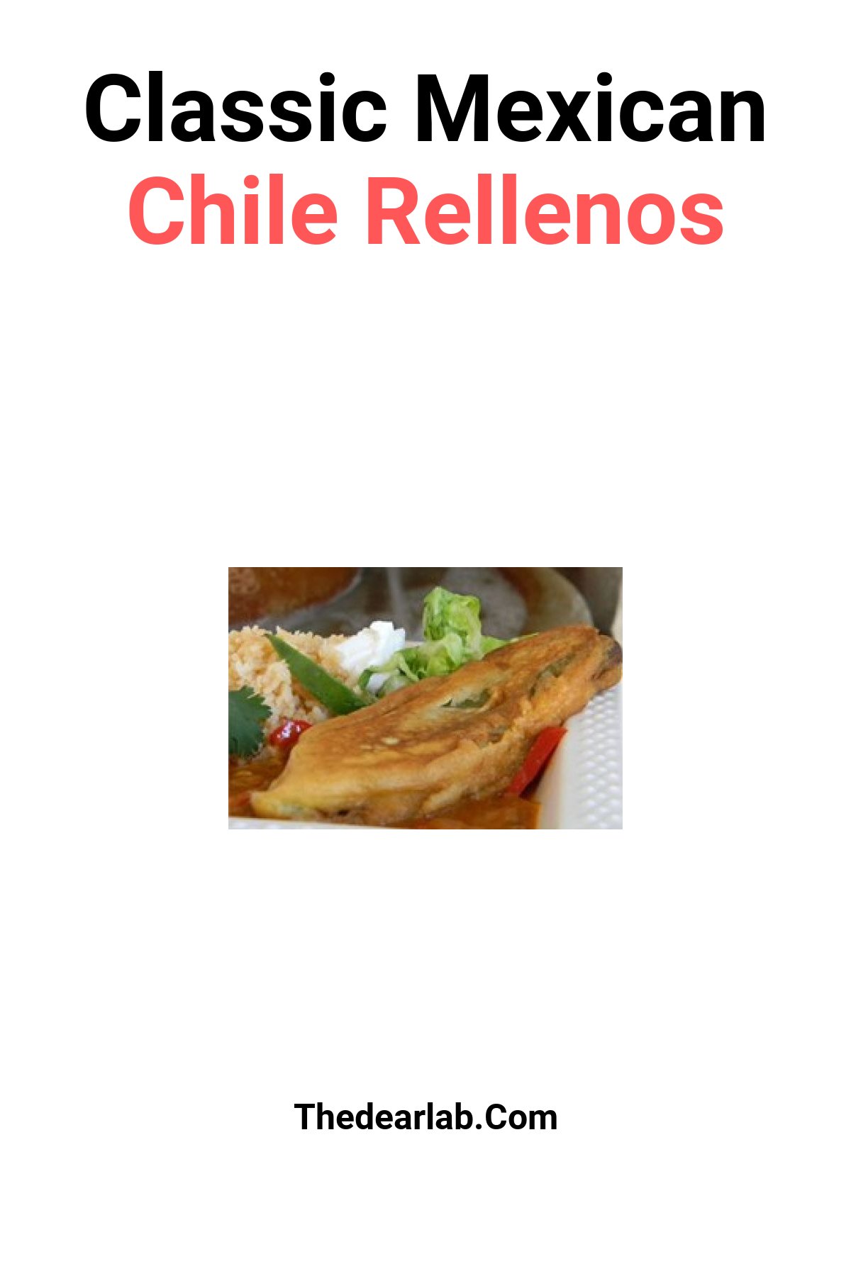 Authentic Mexican Chili Rellenos